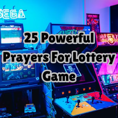 25 Powerful Prayers For Lottery Game